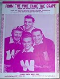 From the Vine Came the Grape (From the Grape Came the Wine) (Recorded by The Hilltoppers)