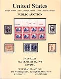 United States Essays, Proofs, Covers, Stamps, Major Errors, General Foreign (Stamp Auction Catalog) (Suburban Stamp, Inc., Sale 122)