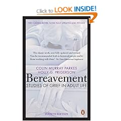 Bereavement (4th Edition): Studies of Grief in Adult Life