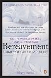 Bereavement (4th Edition): Studies of Grief in Adult Life