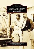 Ocean City, Vol. 2 (Images of America: Maryland)