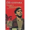 Voyage � motocyclette : Latinoamericana