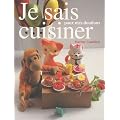 Je sais cuisiner pour mes doudous