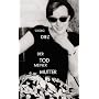 Der Tod meiner Mutter