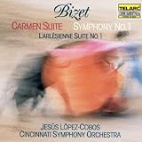 Georges Bizet: Carmen Suite/Symphony No. 1/Larlésienne Suite No. 1
