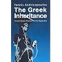 The Greek Inheritance: Ancient Greek Wisdom for a &hellip by Yannis Andricopoulos