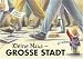 Kleine Maus, Gro�e Stadt