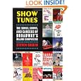 Show Tunes: The Songs, Shows, and Careers of Broadway's Major Composers by Steven Suskin
