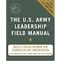 The U.S. Army Leadership Field Manual