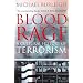 Blood and Rage: A Cultural History of Terrorism