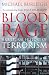 Blood and Rage: A Cultural History of Terrorism