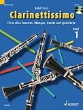 Klarinettissimo! - Mit Erfolg zum besseren Klarinettenspiel - Noten + CD: Clarinettissimo: Fit in allen Tonarten: &Uuml;bungen, Duette und Spielst&uuml;cke - Band .. - &Uuml;bungen, Duette und Spielst&uuml;cke: BD 1 - Rudolf Mauz