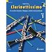 Klarinettissimo!. Mit Erfolg zum besseren Klarinettenspiel - Noten + CD: Clarinettissimo: Fit in allen Tonarten: �bungen, Duette und Spielst�cke. Band ... �bungen, Duette und Spielst�cke: BD 1