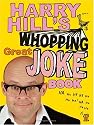 Harry Hill's Whopping Great Joke Book