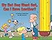 My Hot Dog Went Out, Can I Have Another? : A FoxTrot Collection (Volume 31)