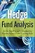 Hedge Fund Analysis: An In-Depth Guide to Evaluating Return Potential and Assessing Risks (Wiley Finance)