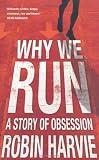 Why We Run