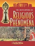 The Encyclopedia of Religious Phenomena