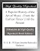 A Popular History of the Art of Music - From the Earliest Times Until the Present
