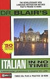 Dr. Blairs Italian in No Time: The Revolutionary New Language Instruction Method Thats Proven to Work!