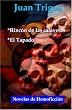 Rinc&oacute;n de las calaveras y El Tapado (Spanish Edition)