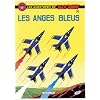 Buck Danny, tome 36 : Les anges bleus