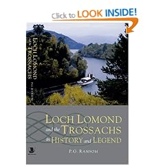 Loch Lomond and the Trossachs in History and Legend
