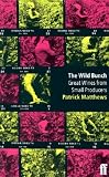 Review Mitchell Beazley  / Wild Bunch (Faber Books on Wine)