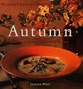 Autumn: Recipes Inspired by Nature's Bounty (Williams-Sonoma Seasonal Celebration , No 4)