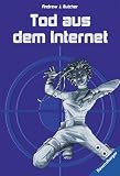 Spy High 02. Tod aus dem Internet