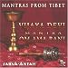 Mantras from Tibet: Vijaya Dev
