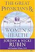 The Great Physician's Rx for Women's Health