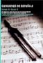 Songs Of Spain, Vol. 2 (Spanish Edition)