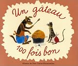 Un gâteau 100 fois bon
