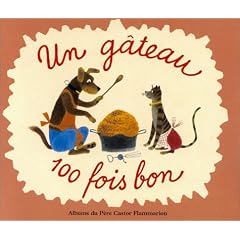 Un g�teau 100 fois bon