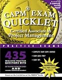CAPM Exam Quicklet: Certified Associate in Project Management Practice Exams (The Quicklet Book Series)