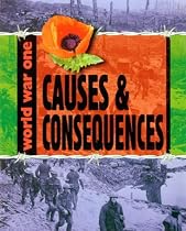 Causes and Consequences (World War One)