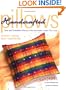 Handcrafted Pillows: Sew and Embellish Pillows in the Decorator Looks You Love