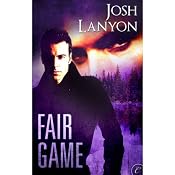 Fair Game | [Josh Lanyon]