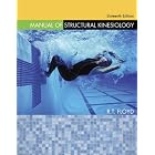 Manual of Structural Kinesiology by R. T. Floyd and Clem Thompson