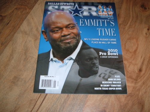 Emmitt Smith, Dallas Cowboys, Hall of Fame-Dallas Cowboys Star magazine, February 2010 issue. Emmitt's Time. NFL's Leading Rusher Earns Place In Hall of Fame.