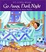 Go Away, Dark Night