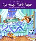 Go Away, Dark Night