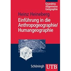 Einführung in die Anthropogeographie / Humangeographie. Grundriss Allgemeine Geographie (Broschiert)