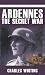 Ardennes: The Secret War (Spellmount Siegfried Line)