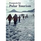 Prospects for Polar Tourism by Sn J.M. and B. Stonehouse