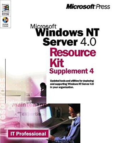 Microsoft Windows NT Server 4.0 Resource Kit Supplement 4 (It-Resource Kit)