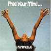 Free Your Mind... And Your Ass Will Follow