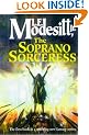 The Soprano Sorceress (Spellsong Cycle)