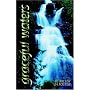 Graceful Waters
